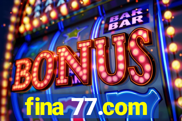 fina 77.com